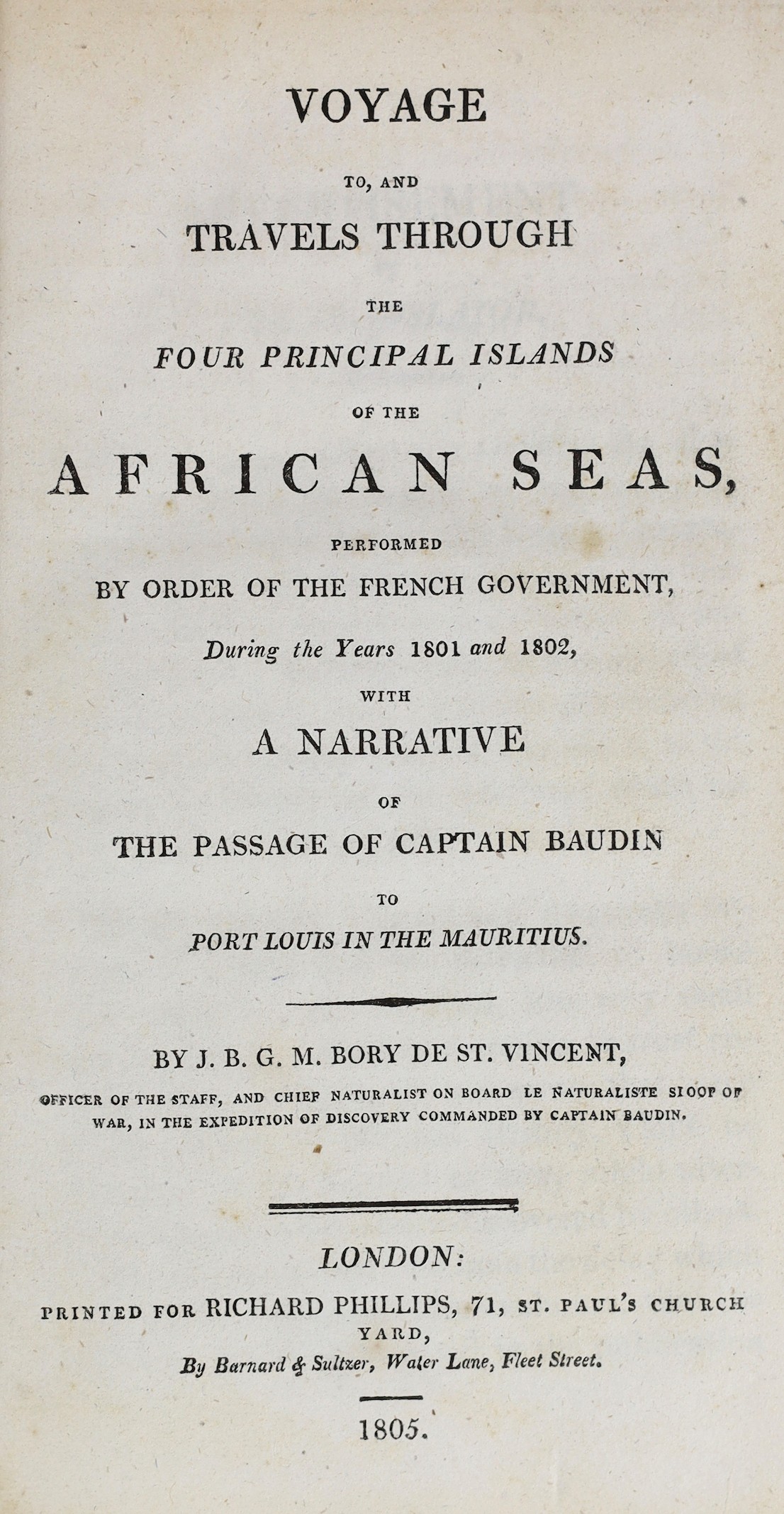 Bory de Saint-Vincent, Jean Baptiste G.M - Voyage, to, and Travels through the Four Principal Islands of the African Seas, 8vo, later black cloth, with 2 engraved folding maps and 5 plates (4 folding), Richard Phillips,